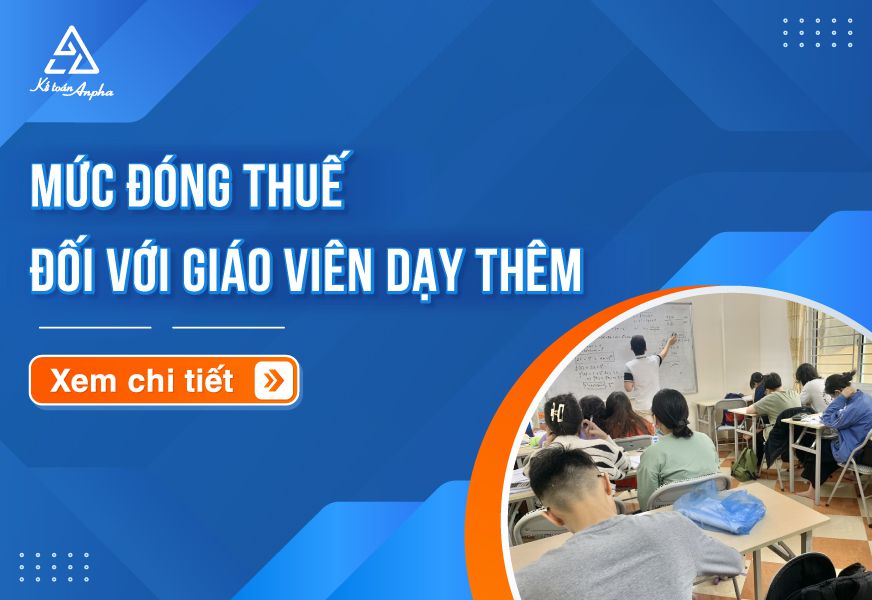 Quy định thuế dạy thêm học thêm đối với giáo viên - mới nhất