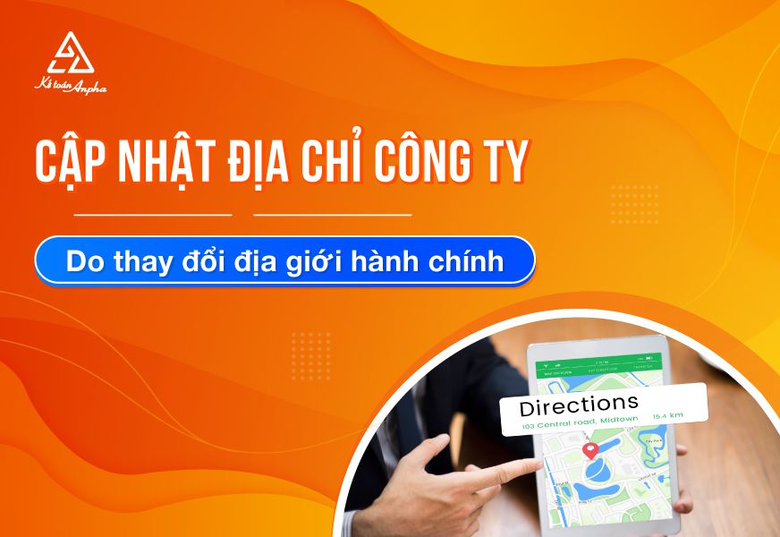 Thay đổi địa chỉ công ty do thay đổi địa giới hành chính online