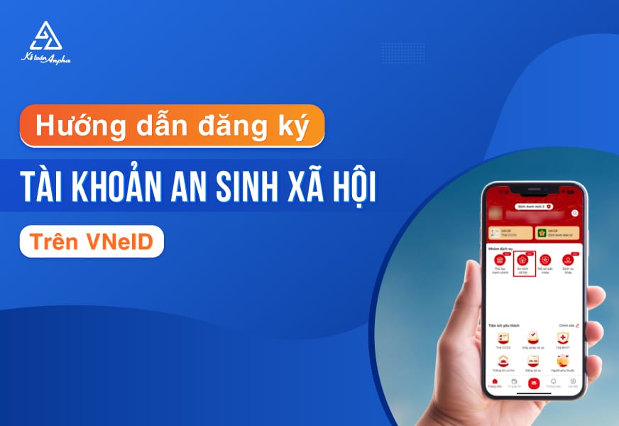 Hướng dẫn đăng ký tài khoản nhận an sinh xã hội trên VNeID