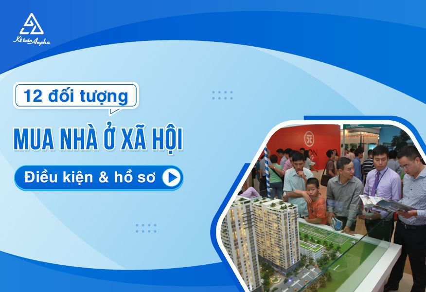 Các đối tượng mua nhà ở xã hội - điều kiện mua nhà ở xã hội