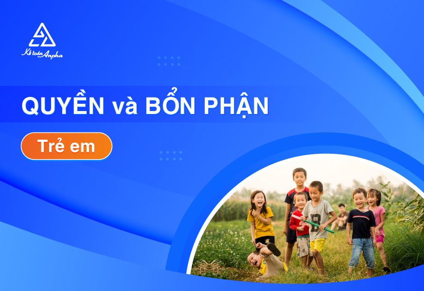 4 nhóm quyền trẻ em là gì và các quyền cơ bản của trẻ em?