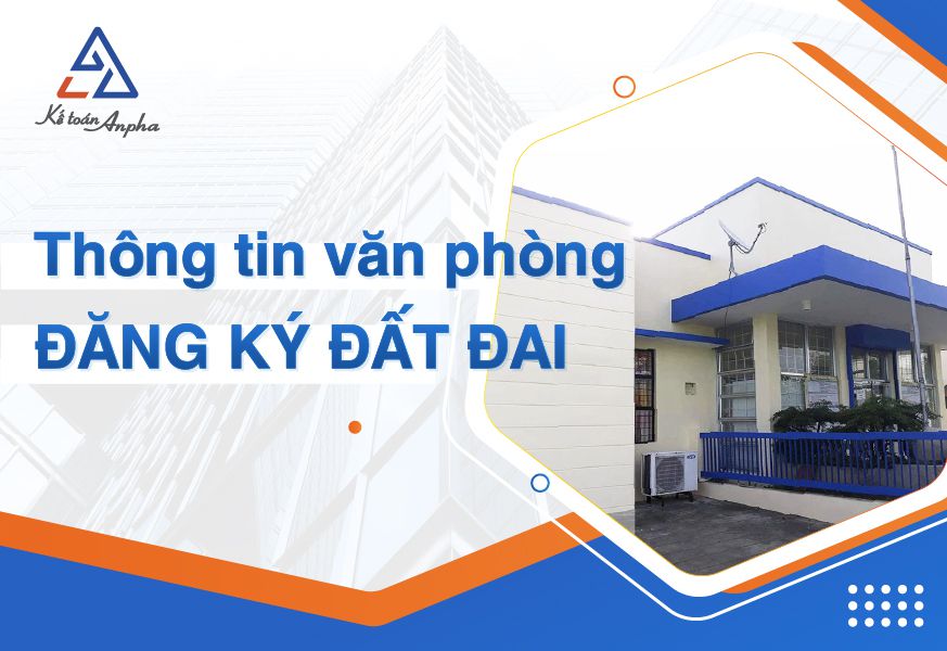 Địa chỉ văn phòng đăng ký đất đai Hà Nội - Đà Nẵng - TP. HCM
