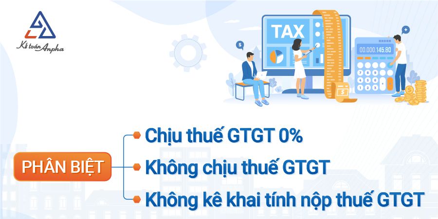 Các trường hợp đặc biệt khi áp dụng thuế 0% và không chịu thuế GTGT là gì?
